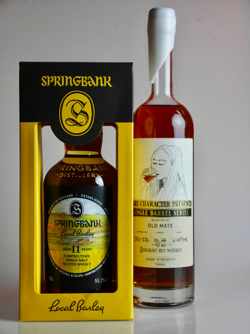 Springbank 11YO Local Barley (2022) & Rare Character Whiskey Company 'Old Mate' Rye